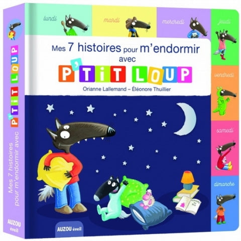 Auzou - MES 7 HISTOIRES DE LA SEMAINE POUR M'ENDORMIR AVEC P'TIT LOUP