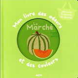 Auzou - Le livre des odeurs et des couleurs - Le marché