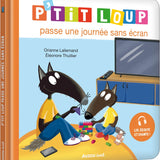 Auzou - P'tit loup passe une journée sans écran