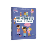 Auzou - On m'embête tout le temps, qu'est-ce que je peux faire?