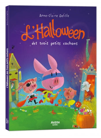 Auzou - Halloween of the 3 little pigs