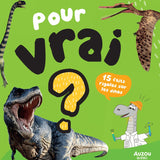 Auzou - Pour vrai? 15 faits rigolos sur les dinosaures