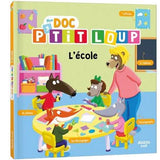 Auzou - Mon Doc P'tit Loup - L'école