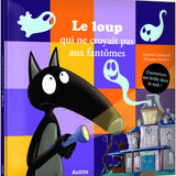 Auzou - The Wolf Who Didn't Believe in Ghosts