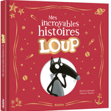 Auzou - Mes incroyables histoires de Loup
