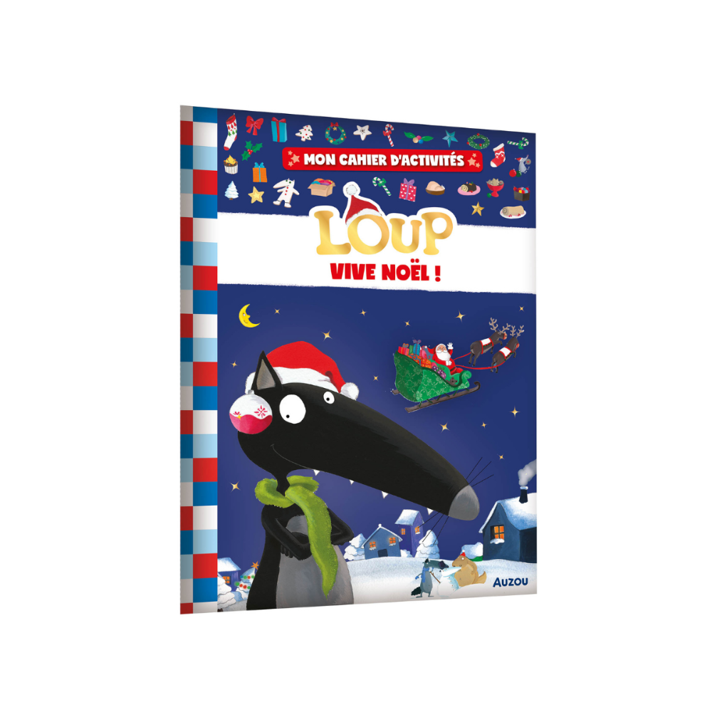 Cahier d'activités amusant avec P'tit Loup sous la thématique de Noël .