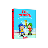 Auzou - Fou du hockey : La petite coupe Stanley