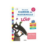 Auzou - Mon grand cahier de Maternelle avec loup