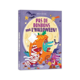 Auzou - Pas de bonbons pour l'halloween